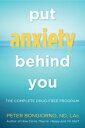 楽天Kobo電子書籍ストアで買える「Put Anxiety Behind You The Complete Drug-Free Program (Natural Relief from Anxiety, for Readers of Dare【電子書籍】[ Peter Bongiorno, ND, LAc ]」の画像です。価格は965円になります。