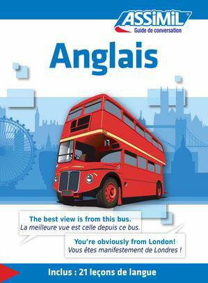 Anglais - Guide de conversation【電子書籍】[ Anthony Bulger ]
