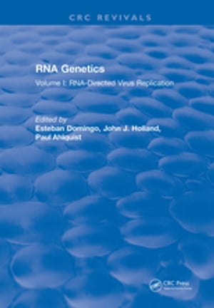 RNA Genetics Volume I: RNA-Directed Virus Replication