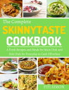 The Complete Skinnytaste Cookbook A Fresh Recipes and Meals for Main Dish and Side Dish for Everyday to Cook Effortless