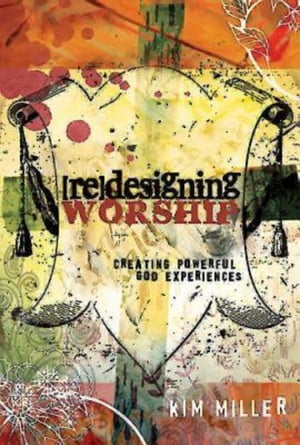 Redesigning Worship