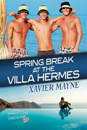 Spring Break at the Villa Hermes【電子書籍
