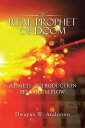 The Real Prophet of Doom (Kismet) - Introduction - Pendulum Flow -【電子書籍】 Dwayne W. Anderson