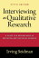 Interviewing as Qualitative Research