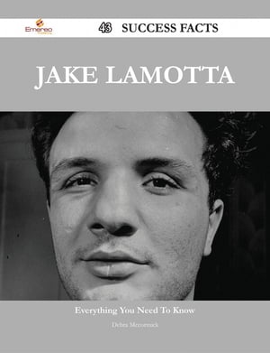 Jake LaMotta 43 Success Facts - Everything you need to know about Jake LaMotta