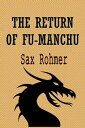 ŷKoboŻҽҥȥ㤨The Return of Fu-Manchu The Devil DoctorŻҽҡ[ Sax Rohmer ]פβǤʤ89ߤˤʤޤ