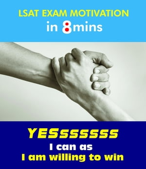LSAT Exam Motivation in 8mins【電子書籍】[ Lsat Productivity Log ]