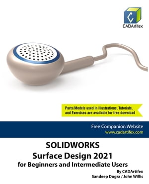 SolidWorks Surface Design 2021 for Beginners and Intermediate Users