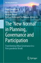 The ‘New Normal’ in Planning, Governance and Participation Transforming Urban Go...