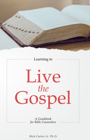 Learning To Live the Gospel:
