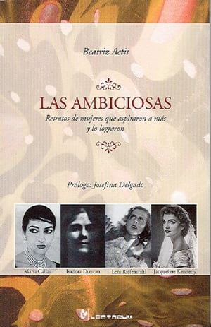 Las ambiciosas