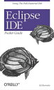 Eclipse IDE Pocket Guide Using the Full-Featured IDE【電子書籍】[ Ed Burnette ]