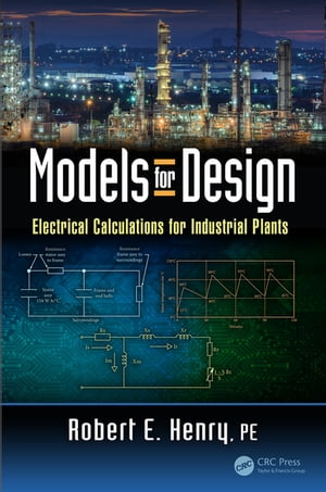 Models for Design Electrical Calculations for Industrial Plants