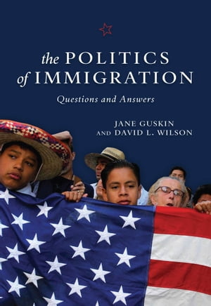 The Politics of Immigration