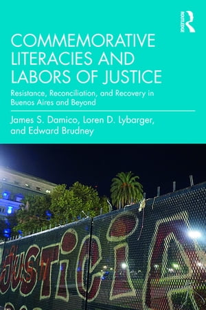 Commemorative Literacies and Labors of Justice