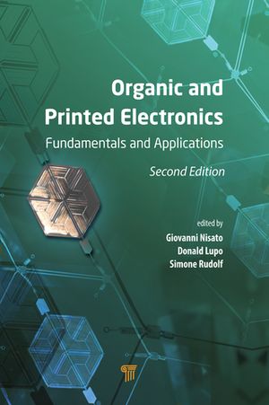 楽天楽天Kobo電子書籍ストアOrganic and Printed Electronics Fundamentals and Applications【電子書籍】