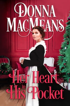 ŷKoboŻҽҥȥ㤨Her Heart in His Pocket a Victorian Christmas novellaŻҽҡ[ Donna MacMeans ]פβǤʤ132ߤˤʤޤ