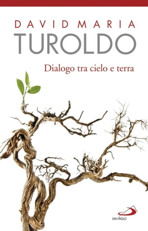 Dialogo tra cielo e terra. Omelie scelte 1990-1992. Con l'ultimo saluto del cardinal Martini