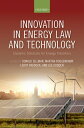 Innovation in Energy Law and Technology Dynamic Solutions for Energy Transitions...