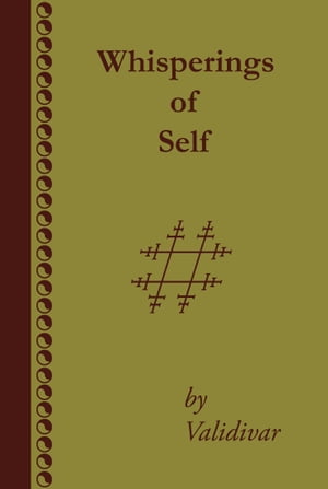 Whisperings of the Self