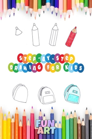 Step-by-Step Drawing for Kids