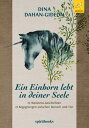 Ein Einhorn lebt in deiner Seele 電子書籍 Dina Dahan-Gideon 