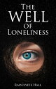 ŷKoboŻҽҥȥ㤨The Well of Loneliness Lesbian ClassicŻҽҡ[ Radclyffe Hall ]פβǤʤ150ߤˤʤޤ