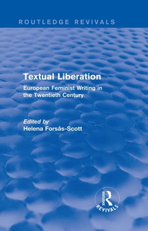 Textual Liberation (Routledge Revivals)