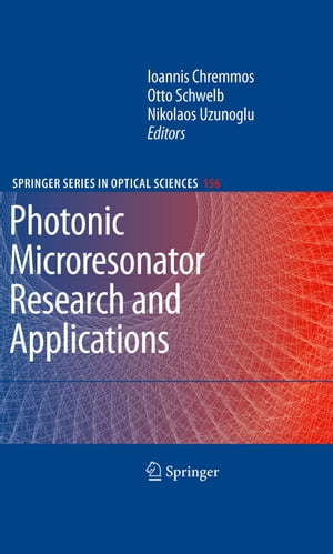 Photonic Microresonator Research and ApplicationsŻҽҡ