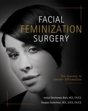 Facial Feminization Surgery