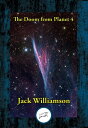 ŷKoboŻҽҥȥ㤨The Doom from Planet 4Żҽҡ[ Jack Williamson ]פβǤʤ55ߤˤʤޤ