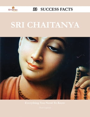 Sri Chaitanya 33 Success Facts - Everything you need to know about Sri Chaitanya