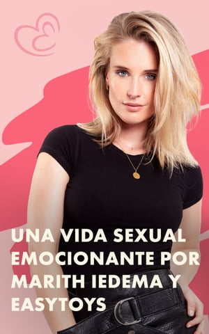 Una Vida Sexual Emocionante