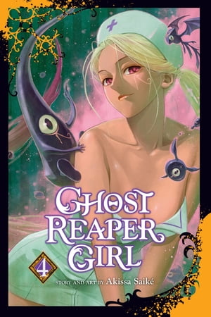 Ghost Reaper Girl, Vol. 4