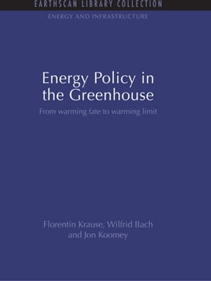 Energy Policy in the Greenhouse