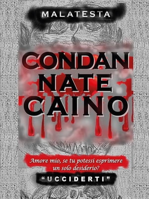 Condannate Caino