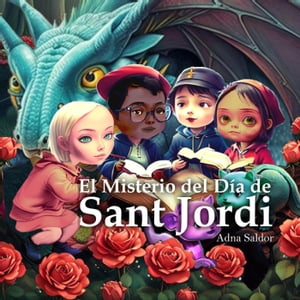 El Misterio del Dia de Sant JordiŻҽҡ[ Adna Saldor ]