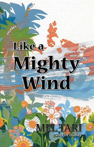 Like a Mighty Wind【電子書籍】 Mel Tari