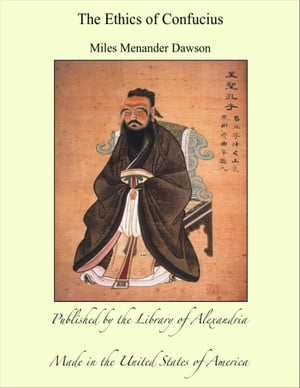 The Ethics of Confucius