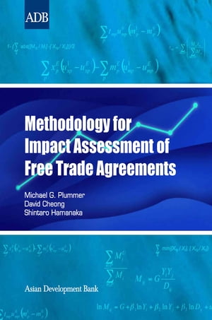 ŷKoboŻҽҥȥ㤨Methodology for Impact Assessment of Free Trade AgreementsŻҽҡ[ Asian Development Bank ]פβǤʤ781ߤˤʤޤ