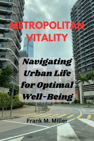 Metropolitan Vitality