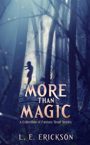 More Than Magic