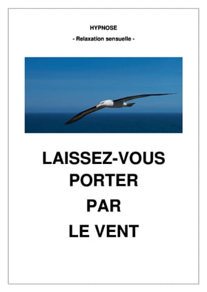 Laissez-vous porter par le vent