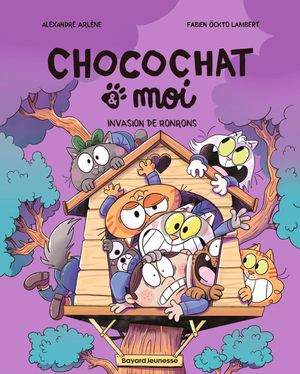 Chocochat , Tome 03 Invasion de ronrons !【電子書籍】[ Alexandre ARLENE ]