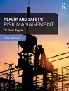 Health and Safety: Risk Management【電子書籍】 Tony Boyle