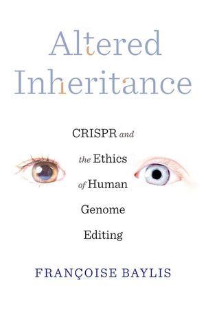 ŷKoboŻҽҥȥ㤨Altered Inheritance CRISPR and the Ethics of Human Genome EditingŻҽҡ[ Fran?oise Baylis ]פβǤʤ3,249ߤˤʤޤ