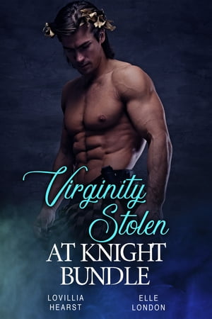 Virginity Stolen At Knight BundleŻҽҡ[ Lovillia Hearst ]