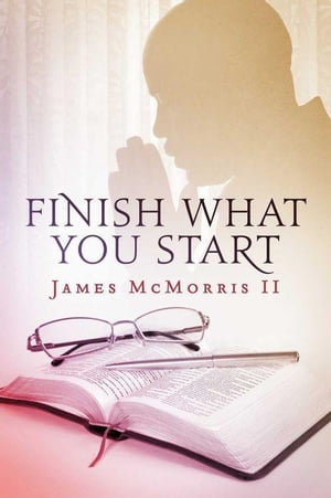 JESUS COMMANDS YOU TO FINISH WHAT YOU START IN JESUS