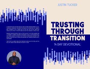Trusting Through Transition