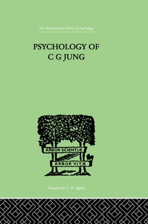 Psychology of C G Jung【電子書籍】[ Jolande Jacobi ]